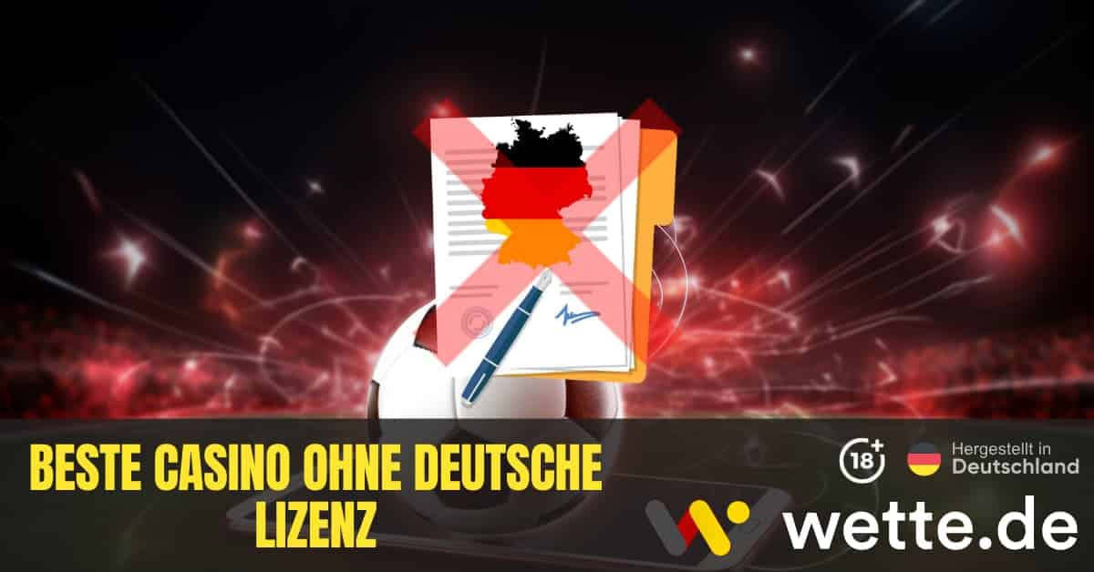 Casino ohne deutsche Lizenz Ein umfassender Leitfaden -1342012327